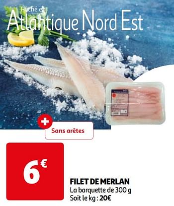 Promotions Filet de merlan - Produit Maison - Auchan Ronq - Valide de 16/04/2024 à 22/04/2024 chez Auchan Ronq