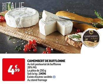 Promotions Camembert de bufflonne - Produit Maison - Auchan Ronq - Valide de 16/04/2024 à 22/04/2024 chez Auchan Ronq