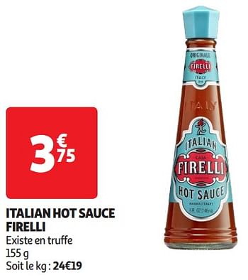 Promotions Italian hot sauce firelli - Firelli - Valide de 16/04/2024 à 21/04/2024 chez Auchan Ronq