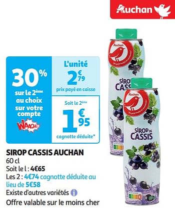 Promotions Sirop cassis auchan - Produit Maison - Auchan Ronq - Valide de 16/04/2024 à 21/04/2024 chez Auchan Ronq