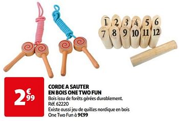Promotions Corde a sauter en bois one two fun - One two fun - Valide de 16/04/2024 à 22/04/2024 chez Auchan Ronq
