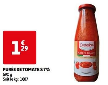 Promotions Purée de tomate s7% - Gustodoro  - Valide de 16/04/2024 à 22/04/2024 chez Auchan Ronq