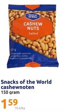 Promoties Snacks of the world cashewnoten - Snacks of the World - Geldig van 17/04/2024 tot 23/04/2024 bij Action