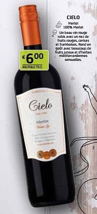 Promoties Cielo merlot - Rode wijnen - Geldig van 12/04/2024 tot 25/04/2024 bij BelBev