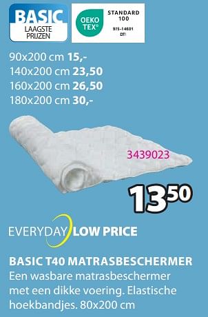 Promotions Basic t40 matrasbeschermer - Produit Maison - Jysk - Valide de 15/04/2024 à 19/05/2024 chez Jysk
