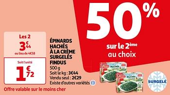 Promotions Épinards hachés à la crème surgelés findus - Findus - Valide de 16/04/2024 à 22/04/2024 chez Auchan Ronq