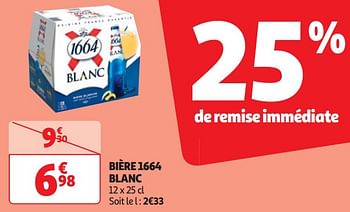 Promotions Bière 1664 blanc - Kronenbourg - Valide de 16/04/2024 à 22/04/2024 chez Auchan Ronq