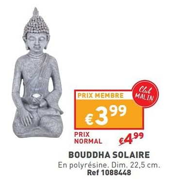 Promotions Bouddha solaire - Produit maison - Trafic  - Valide de 17/04/2024 à 22/04/2024 chez Trafic
