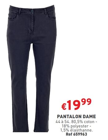 Promotions Pantalon dame - Produit maison - Trafic  - Valide de 17/04/2024 à 22/04/2024 chez Trafic