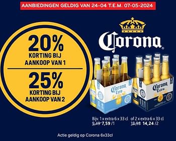 Promotions Corona extra 20% korting bij aankoop van 1 25% korting bij aankoop van 2 - Corona - Valide de 24/04/2024 à 07/05/2024 chez Alvo