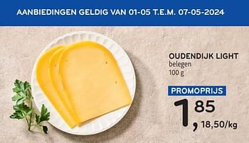 Promotions Oudendijk light - Produit maison - Alvo - Valide de 24/04/2024 à 07/05/2024 chez Alvo
