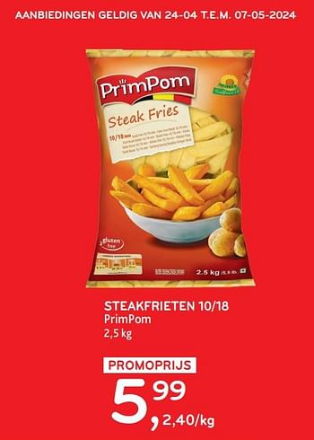 Promoties Steakfrieten primpom - PrimPom - Geldig van 24/04/2024 tot 07/05/2024 bij Alvo