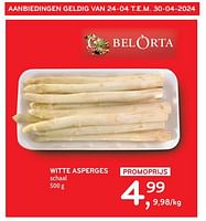 Promoties Witte asperges - Belorta - Geldig van 24/04/2024 tot 07/05/2024 bij Alvo