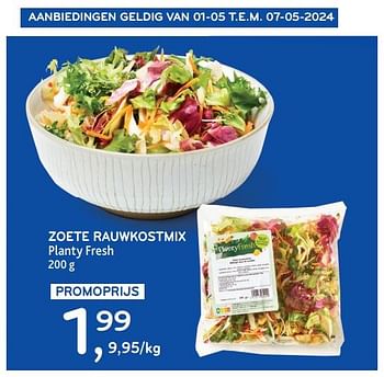 Promotions Zoete rauwkostmix planty fresh - Produit maison - Alvo - Valide de 24/04/2024 à 07/05/2024 chez Alvo