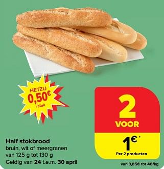 Promoties Half stokbrood - Huismerk - Carrefour Express - Geldig van 24/04/2024 tot 30/04/2024 bij Carrefour Express