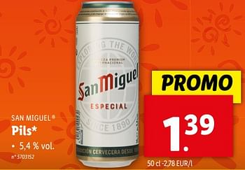 Promotions Pils - San Miguel - Valide de 24/04/2024 à 30/04/2024 chez Lidl