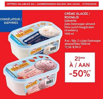 Promoties Crème glacée ijsboerke 2ième -50% - Ijsboerke - Geldig van 24/04/2024 tot 07/05/2024 bij Alvo