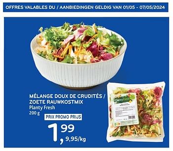 Promoties Mélange doux de crudités planty fresh - Huismerk - Alvo - Geldig van 24/04/2024 tot 07/05/2024 bij Alvo