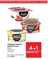 Promotions Fromage maigre danio 4+1 gratis - Danone - Valide de 24/04/2024 à 07/05/2024 chez Alvo