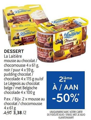 Promoties Dessert la laitière 2ième à -50% - La Laitiere - Geldig van 24/04/2024 tot 07/05/2024 bij Alvo
