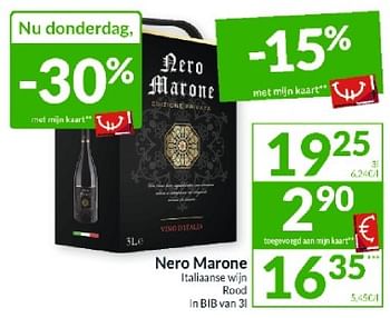 Promotions Nero marone italiaanse wijn rood - Vins rouges - Valide de 23/04/2024 à 28/04/2024 chez Intermarche