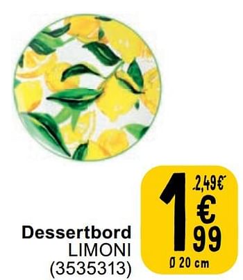 Promoties Dessertbord limoni - Huismerk - Cora - Geldig van 23/04/2024 tot 06/05/2024 bij Cora