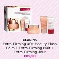 Clarins extra-firming 40+ beauty flash balm + extra-firming nuit + extra-firming jour-Clarins