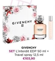 Promoties Givenchy set l`interdit + travel spray - Givenchy - Geldig van 22/04/2024 tot 12/05/2024 bij ICI PARIS XL