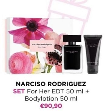 Promotions Narciso rodriguez set for her + bodylotion - Narciso Rodriguez - Valide de 22/04/2024 à 28/04/2024 chez ICI PARIS XL