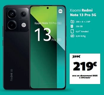 Promotions Xiaomi redmi note 13 pro 5g - Xiaomi - Valide de 18/04/2024 à 07/05/2024 chez Base