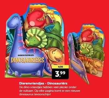 Promoties Dierenvriendjes dinosauriërs - Huismerk - Boekenvoordeel - Geldig van 20/04/2024 tot 28/04/2024 bij BoekenVoordeel
