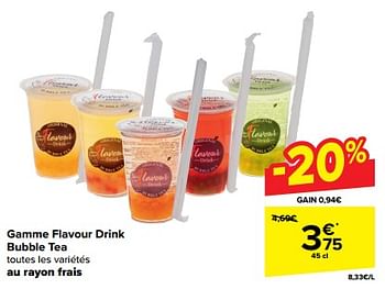 Promoties Gamme flavour drink bubble tea - Huismerk - Carrefour  - Geldig van 24/04/2024 tot 30/04/2024 bij Carrefour