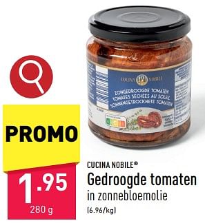 Promoties Gedroogde tomaten - Cucina Nobile - Geldig van 29/04/2024 tot 05/05/2024 bij Aldi