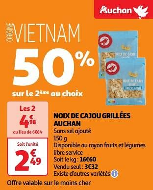 Promoties Noix de cajou grillées auchan - Huismerk - Auchan - Geldig van 23/04/2024 tot 28/04/2024 bij Auchan