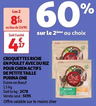 Promoties Croquettes riche en poulet avec du riz pour chien actifs de petite taille purina one - Purina - Geldig van 23/04/2024 tot 28/04/2024 bij Auchan