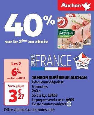Promoties Jambon supérieur auchan - Huismerk - Auchan - Geldig van 23/04/2024 tot 28/04/2024 bij Auchan