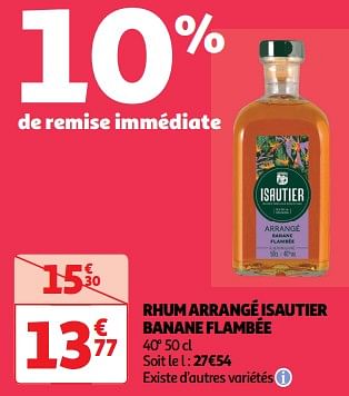 Promoties Rhum arrangé isautier banane flambée - Isautier - Geldig van 23/04/2024 tot 28/04/2024 bij Auchan