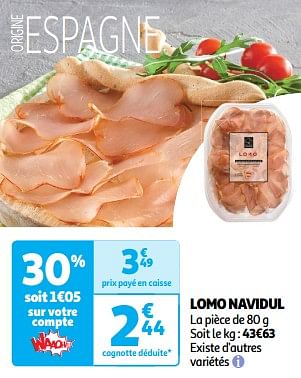 Promoties Lomo navidul - Navidul - Geldig van 23/04/2024 tot 28/04/2024 bij Auchan