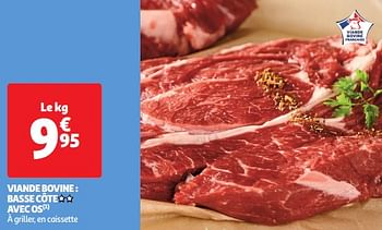 Promoties Viande bovine basse côte avec os - Huismerk - Auchan - Geldig van 23/04/2024 tot 28/04/2024 bij Auchan