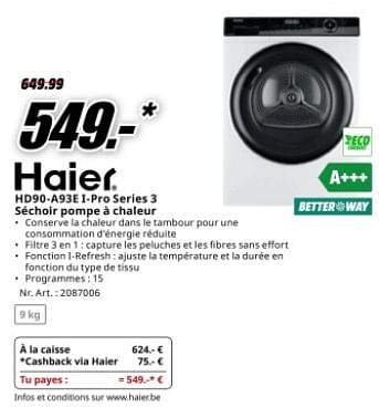 Promotions Haier hd90-a93e i-pro series 3 séchoir pompe à chaleur - Haier - Valide de 22/04/2024 à 28/04/2024 chez Media Markt