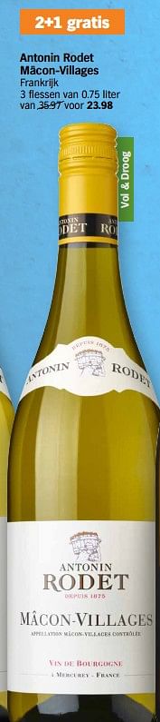 Promoties Antonin rodet mâcon-villages - Witte wijnen - Geldig van 22/04/2024 tot 28/04/2024 bij Albert Heijn