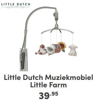 Promoties Little dutch muziekmobiel little farm - Little Dutch - Geldig van 21/04/2024 tot 27/04/2024 bij Baby & Tiener Megastore