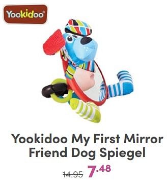 Promoties Yookidoo my first mirror friend dog spiegel - Yookidoo - Geldig van 21/04/2024 tot 27/04/2024 bij Baby & Tiener Megastore