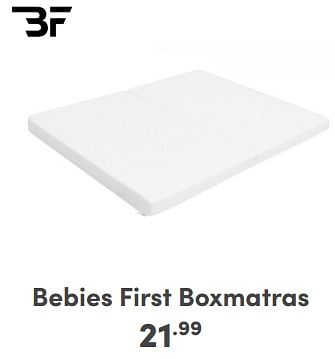 Promoties Bebies first boxmatras - bebiesfirst - Geldig van 21/04/2024 tot 27/04/2024 bij Baby & Tiener Megastore