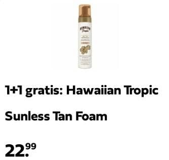 Promotions Hawaiian tropic sunless tan foam - Hawaiian tropic - Valide de 21/04/2024 à 28/04/2024 chez Plein