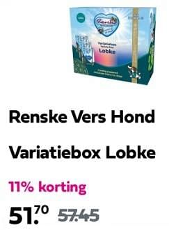 Promoties Renske vers hond variatiebox lobke - Renske - Geldig van 21/04/2024 tot 28/04/2024 bij Plein
