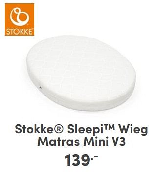 Promotions Stokke sleepi wieg matras mini v3 - Stokke - Valide de 21/04/2024 à 27/04/2024 chez Baby & Tiener Megastore