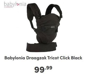 Promoties Babylonia draagzak tricot click black - Babylonia - Geldig van 21/04/2024 tot 27/04/2024 bij Baby & Tiener Megastore