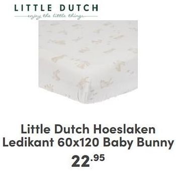 Promoties Little dutch hoeslaken ledikant 60x120 baby bunny - Little Dutch - Geldig van 21/04/2024 tot 27/04/2024 bij Baby & Tiener Megastore