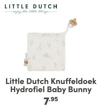 Promoties Little dutch knuffeldoek hydrofiel baby bunny - Little Dutch - Geldig van 21/04/2024 tot 27/04/2024 bij Baby & Tiener Megastore